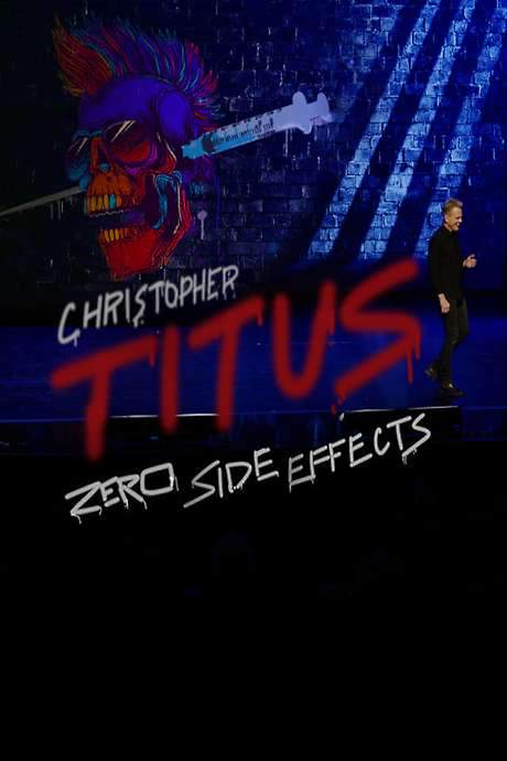 Christopher Titus: Zero Side Effects